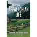 An Appalachian Life: A Storyteller's Perspective