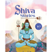 Shiva Stories: 10 Illustrated Stories of Lord Shiva for Children I Hindu Mythology Indian Gods and Goddesses Bedtime Storybook Indian Folklore & Legen