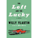 The Left and the Lucky