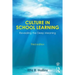 Culture in School Learning: Revealing the Deep Meaning