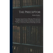 The Preceptor: Containing a General Course of Education. Wherein the First Principles of Polite Learning Are Laid Down in a Way Most