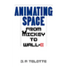 Animating Space: From Mickey to Wall-E