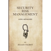 Security Risk Management Aide-M駑oire: (Srmam)