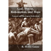 God, Prayer, Redemption, and Hope: Pastoral and Theological Reflections