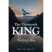 The Thirteenth King: The King's Ring
