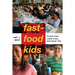 Fast-Food Kids: French Fries, Lunch Lines, and Social Ties