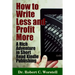 How to Write Less and Profit More - A Rich Adventure In Short Read Kindle Publishing