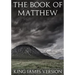 The Book of Matthew (KJV) (Large Print) (The New Testament)