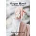 Margret Howth Eine Geschichte von heute