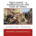 "Quo vadis": a narrative of the time of Nero. By: Henryk Sienkiewicz: translated from the polish By: Jeremiah Curtin (1835-1906). C