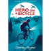 Hero on a Bicycle