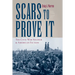 Scars to Prove It: The Civil War Soldier and American Fiction