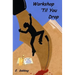 Workshop 'Til You Drop