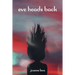 Eve Heads Back