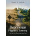 The Depression Pilgrim's Journey: The Man Who Walked through Time