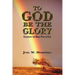 To God Be The Glory