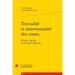 Textualite Et Intertextualite Des Contes: Perrault, Apulee, La Fontaine, Lheritier...