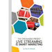 Live Streaming is Smart Marketing: Join the StreamGeeks Chief Streaming Officer Paul Richards as he builds a team to take advantage of social media li