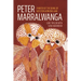 Peter Marralwanga: Painter of the Djang of western Arnhem Land