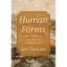 Human Forms: The Novel in the Age of Evolution