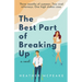 The Best Part of Breaking Up