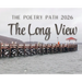 The Long View - The Poetry Path 2026