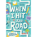 When I Hit the Road