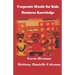 Corporate Hustle for Kids