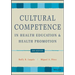 Cultural Competence in Health Education and Health Promotion