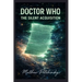 Doctor Who: The Silent Acquisition
