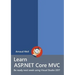 Learn ASP.NET Core - MVC and DI with .NET Core 1.1 using Visual Studio 2017