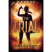 Pulse: The Trial