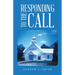 Responding to the Call