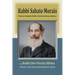 Rabbi Sabato Morais: Pioneer Sephardic Rabbi of Early American Judaism