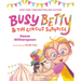 Busy Betty & the Circus Surprise