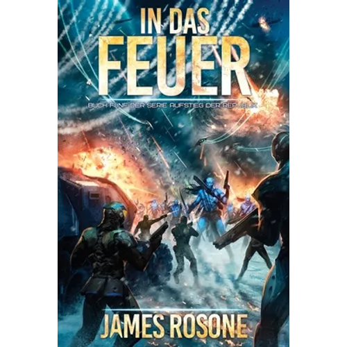 In das Feuer