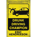 Drunk Driving Champion