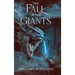 The Fall of the Giants