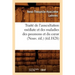 Traité de l'Auscultation Médiate Et Des Maladies Des Poumons Et Du Coeur (Nouv. Éd.) (Éd.1828)
