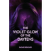 The Violet Glow of the Daytens