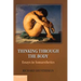 Thinking through the Body
