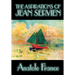 The Aspirations of Jean Servien by Anatole France, Fiction, Classics, Literary