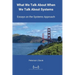 What We Talk About When We Talk About Systems: Essays on the Systems Approach