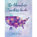 The Adventure Travelers Guide: 50 State Travel Challenge