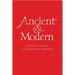Ancient and Modern Full Music Edition: Hymns and Songs for Refreshing Worship