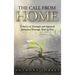 The Call From Home