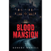Blood Mansion