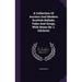 A Collection Of Ancient And Modern Scottish Ballads, Tales And Songs, With Notes By J. Gilchrist