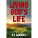 Living God's Life