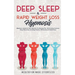 Deep Sleep & Rapid Weight Loss Hypnosis: Beginners Guided & Self-Hypnosis For Burning Fat, Overcoming Insomnia, Deep Relaxation Including Positive Aff